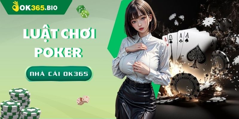 Luật chơi Poker